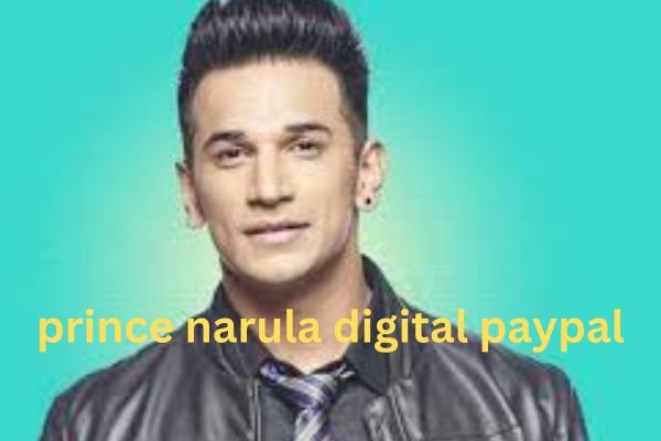 prince narula digital paypal